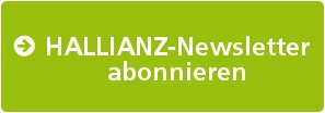 Grüner Button mit der Aufschrift: HALLIANZ-Newsletter abonnieren