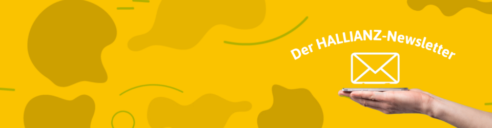 Der HALLIANZ-Newsletter